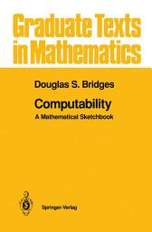 Icon image Computability: A Mathematical Sketchbook