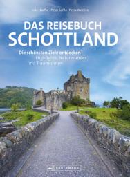 Icon image Das Reisebuch Schottland: Die schönsten Ziele entdecken – Highlights, Naturwunder und Traumrouten