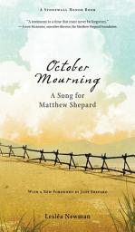 Icon image October Mourning: A Song for Matthew Shepard