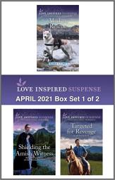 Icon image Love Inspired Suspense April 2021 - Box Set 1 of 2