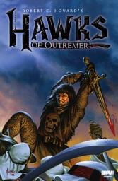 Icon image Robert E. Howard's Hawks of Outremer