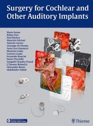 Icon image Surgery for Cochlear and Other Auditory Implants