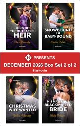 Icon image Harlequin Presents December 2026 - Box Set 2 of 2