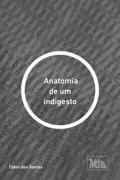 Icon image Anatomia de um indigesto