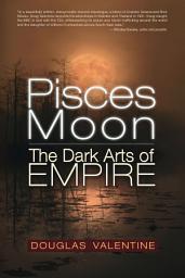 Icon image Pisces Moon: The Dark Arts of Empire