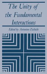 Icon image The Unity of the Fundamental Interactions