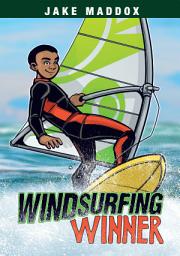 Icon image Jake Maddox: Windsurfing Winner