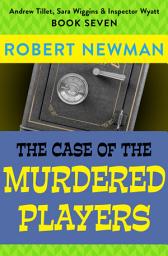 Icon image The Case of the Murdered Players