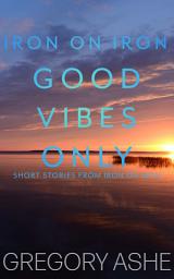 Icon image Good Vibes Only