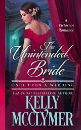 Icon image The Unintended Bride