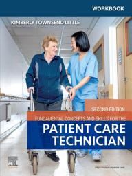 Icon image Workbook for Fundamental Concepts and Skills for the Patient Care Technician - E-Book: Edition 2