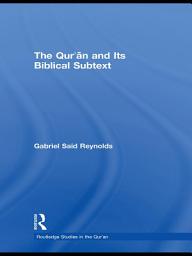 Icon image The Qur'an and its Biblical Subtext