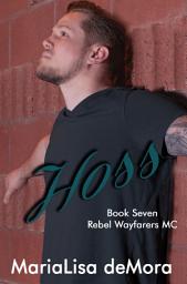 Icon image Hoss: Rebel Wayfarers MC 7
