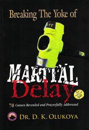 Icon image Breaking The Yoke of Martial Delay
