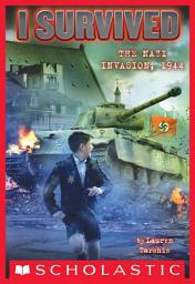 Icon image I Survived the Nazi Invasion, 1944 (I Survived #9)