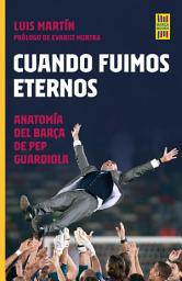 Icon image Cuando fuimos eternos