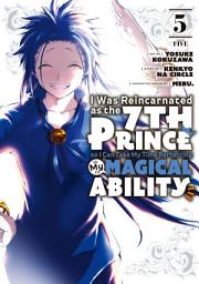 Icon image I Was Reincarnated as the 7th Prince so I Can Take My Time Perfecting My Magical Ability