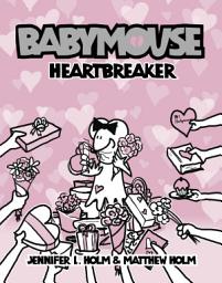 Icon image Babymouse: Babymouse #5: Heartbreaker
