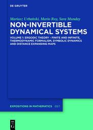 Icon image Ergodic Theory – Finite and Infinite, Thermodynamic Formalism, Symbolic Dynamics and Distance Expanding Maps