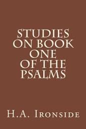 Icon image Studies on Book One of the Psalms