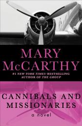 Icon image Cannibals and Missionaries: A Novel