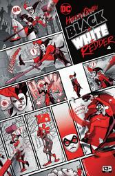 Icon image Harley Quinn: Black + White + Redder (2023)