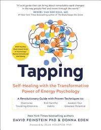 Icon image Tapping: Self-Healing with the Transformative Power of Energy Psychology
