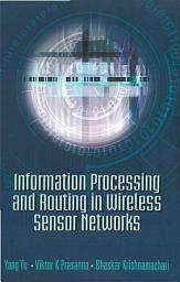 Icon image Information Processing and Routing in Wireless Sensor Networks