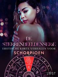 Icon image De Sterrenbeeldenserie: erotische korte verhalen voor Schorpioen: Volume 1