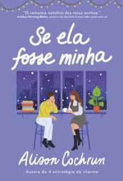Icon image Se ela fosse minha