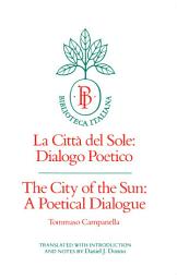 Icon image The City of the Sun: A Poetical Dialogue (La Città del Sole: Dialogo Poetico)