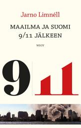 Icon image Maailma ja Suomi 9/11 jälkeen