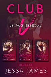 Icon image Club V - Un pack especial: Libros 1-3