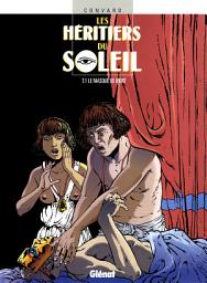 Icon image Les héritiers du soleil: Le Masque de mort