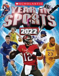 Icon image Scholastic Year in Sports 2022