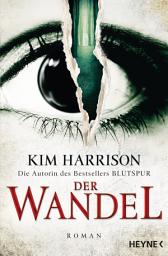 Icon image Der Wandel: Ein Hollows-Roman 14