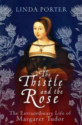 Icon image The Thistle and The Rose