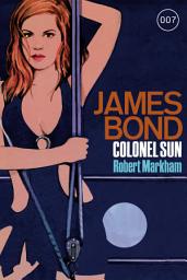Icon image James Bond 15: Colonel Sun