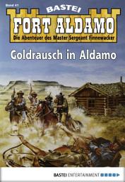 Icon image Fort Aldamo - Folge 041: Goldrausch in Aldamo