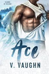 Icon image Ace: Claimed by the Bear