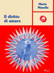 Icon image Il diritto di amare