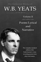 Icon image The Collected Works in Verse and Prose of William Butler Yeats, Vol. 2