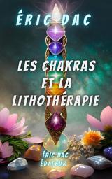 Icon image Les chakras et la lithothérapie