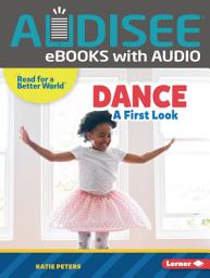 Icon image Dance: A First Look