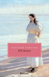 Icon image Effi Briest: Mit einem Essay von Nora Gomringer