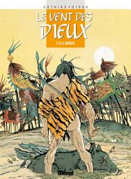 Icon image Le Vent des dieux: Le vent des dieux Tome 10