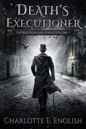 Icon image Death's Executioner: The Malykant Mysteries, Volume 3