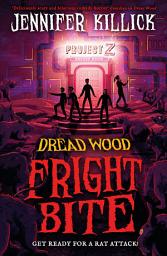 Icon image Fright Bite (Dread Wood, Book 5)