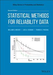 Icon image Statistical Methods for Reliability Data: Edition 2