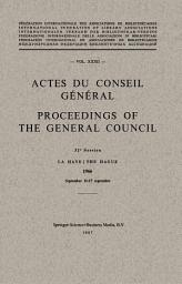 Icon image Actes du Conseil Général / Proceedings of the General Council: Vol. XXXII